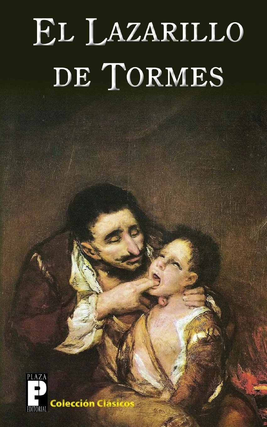 The Life of Lazarillo de Tormes